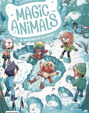 Magic Animals 4. El monstruo de los hielos